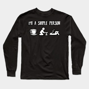 I'm a Simple Person Eat Sleep Garden Long Sleeve T-Shirt